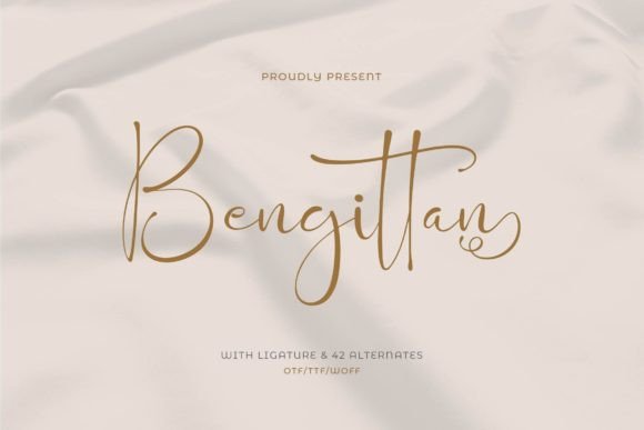 Bengittan: A Script Font That Breathes Quiet Confidence