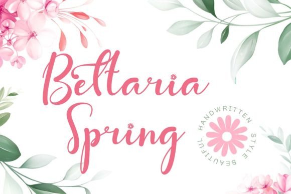 Bettaria Spring: A Handwritten Font That Makes Warmth Instantly Readable