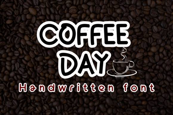 Coffee Day Handwritten Font for Crafters & Sellers