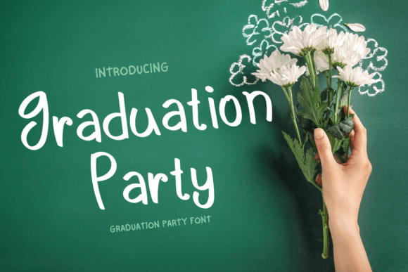 Graduation Party Font: A Handwritten Display Typeface for Warm, Celebratory Branding