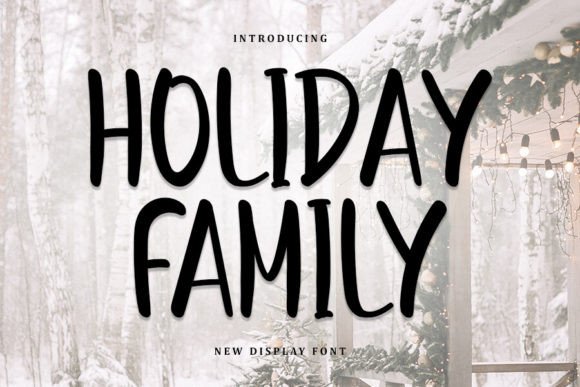 Holiday Family: A Refined Handwritten Font for Digital Branding