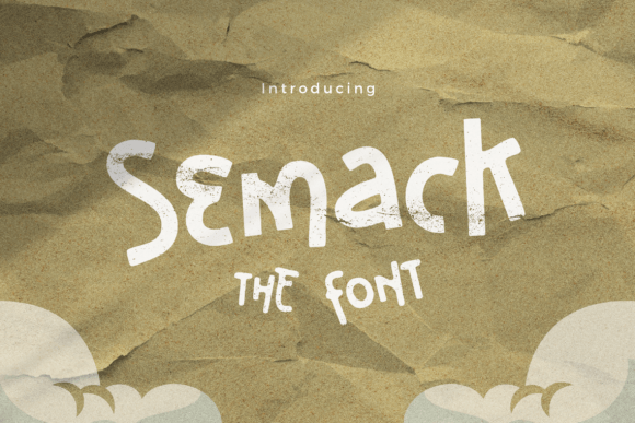 Semack: A Handwriting Font That Makes Your Campaigns Instantly Recognizable