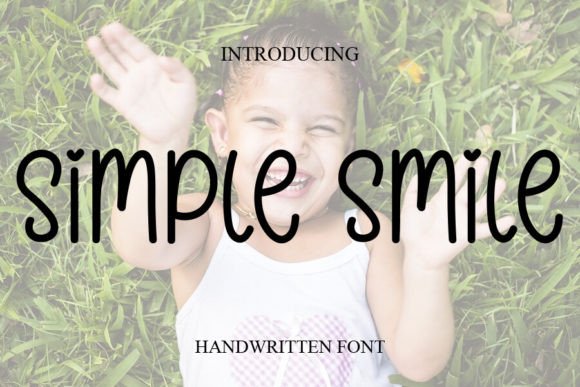 Simple Smile: A Handwritten Font That Feels Like a Quiet Conversation